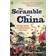 The Scramble for China: Foreign Devils in the Qing Empire, 1832-1914 (Paperback, 2012)