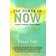 The Power of Now (Inbunden, 1999)