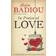 In Praise Of Love (Paperback, 2012)