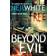 Beyond Evil (Paperback, 2012)