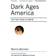 Dark Ages America (Häftad, 2007)