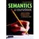 Semantics (Paperback, 2007)