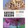 The Complete Guide to Saving Seeds (Häftad, 2011)