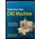 Build Your Own CNC Machine (Häftad, 2009)