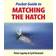 Pocket Guide to Matching the Hatch (Paperback, 2010)