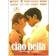 Ciao Bella (DVD 2007)