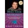 Rich Dad's Who Took My Money (Paperback, 2012)
