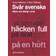 Svår svenska - Idiom och slang i urval (Häftad)