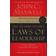 The 21 Irrefutable Laws of Leadership: Follow Them and People Will Follow You (Hardcover, 2007)