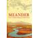 Meander: East to West along a Turkish River (Paperback, 2013)