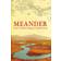 Meander: East to West along a Turkish River (Paperback, 2013)