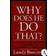 Why Does He Do That?: Inside the Minds of Angry and Controlling Men (Paperback, 2003)