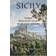 SICILY: Three Thousand Years of Human History