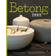 Betong inne (Inbunden, 2013)