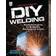 The TAB Guide to DIY Welding (Paperback, 2013)