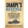 Sharpe's Revenge: Richard Sharpe and the Peace of 1814. Bernard Cornwell (The Sharpe Series) (Paperback, 2012)