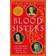 Blood Sisters: The Women Behind the Wars of the Roses (Paperback, 2013)