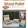 Wood Pallet Projects (Paperback, 2013)