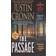 The Passage (Paperback, 2011)