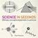 Science in seconds - 200 key concepts explained in an instant (Häftad, 2012)