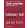 Svår svenska - Idiom och slang i urval (Häftad)