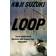 Loop (Häftad)