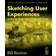 Sketching User Experiences: Getting the Design Right and the Right Design (Interactive Technologies) (Paperback, 2007)