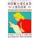 How to Read a Book: The Classic Guide to Intelligent Reading (A Touchstone Book) (Paperback, 1972)