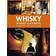 Whisky, whiskey & bourbon: Skottland, Irland, USA, Japan och Sverige (Inbunden, 2012)