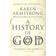 A History Of God (Paperback, 1999)