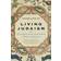 Living Judaism: The Complete Guide to Jewish Belief, Tradition and Practice (Paperback, 1998)