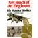 Not Much of an Engineer (Paperback, 1991)