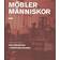 Möbler människor: Carl Malmsten - Furniture Studies (Inbunden)