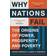 Why Nations Fail: The Origins of Power, Prosperity and Poverty (Paperback, 2013)