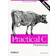 Practical C Programming (A Nutshell handbook) (Paperback, 1997)