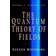 The Quantum Theory Of Fields (Häftad, 2005)