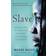 Slave (Heftet, 2007)