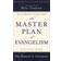 The Master Plan of Evangelism (Broché, 2010)