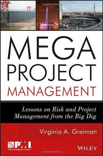 Megaprojects: Lessons on Risk and Project Management from The Big Dig (Inbunden, 2013)