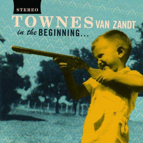 Townes Van Zandt - In The Beginning... (Vinyl)