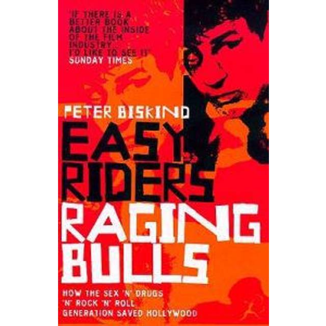 Easy Riders, Raging Bulls (Hæftet, 1999)