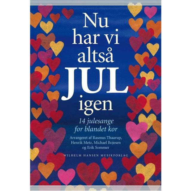 Nu har vi altså jul igen - 14 julesange for blandet kor (E-bog, 2017)