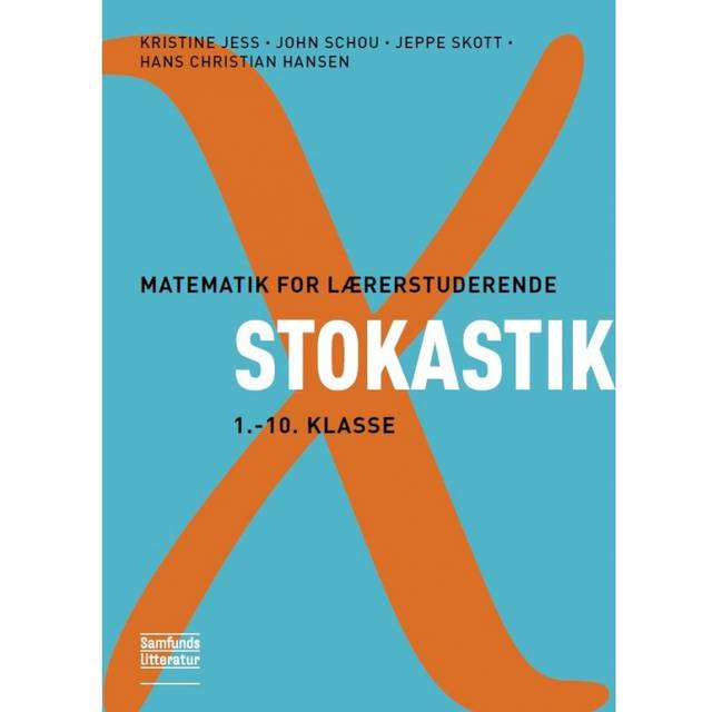 Matematik for lærerstuderende: stokastik 1.-10. klassetrin (Hæftet, 2013)