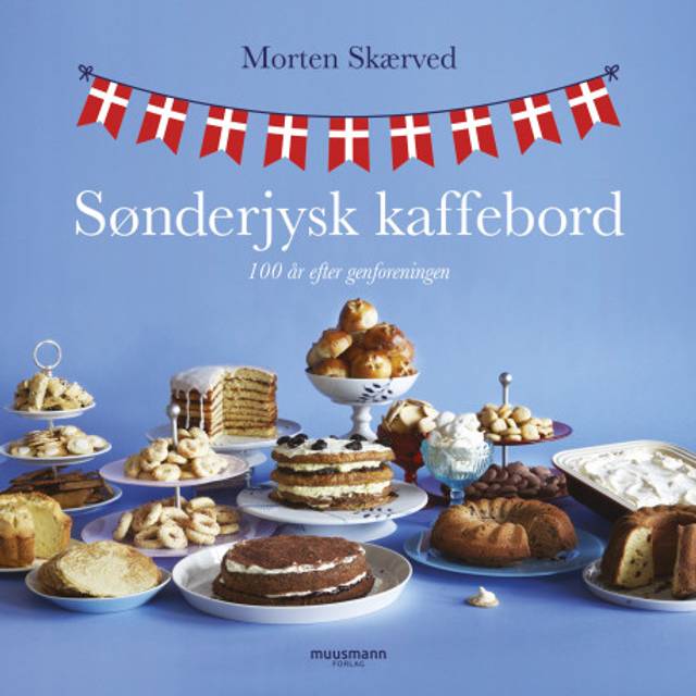 Sønderjysk kaffebord: 100 år efter genforeningen (Indbundet, Hæftet, 2020)