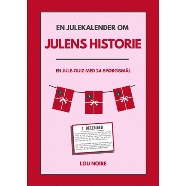 En julekalender om julens historie: En jule-quiz med 24... (E-bog, 2020)