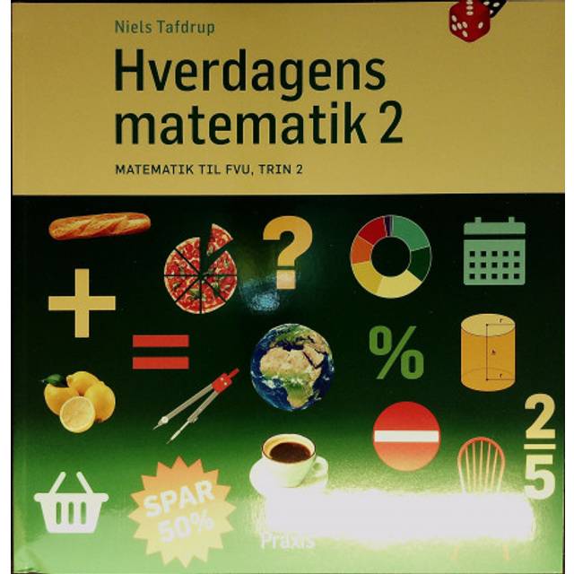 Hverdagens matematik 2: matematik til fvu, trin 2 (Hæftet, 2020)