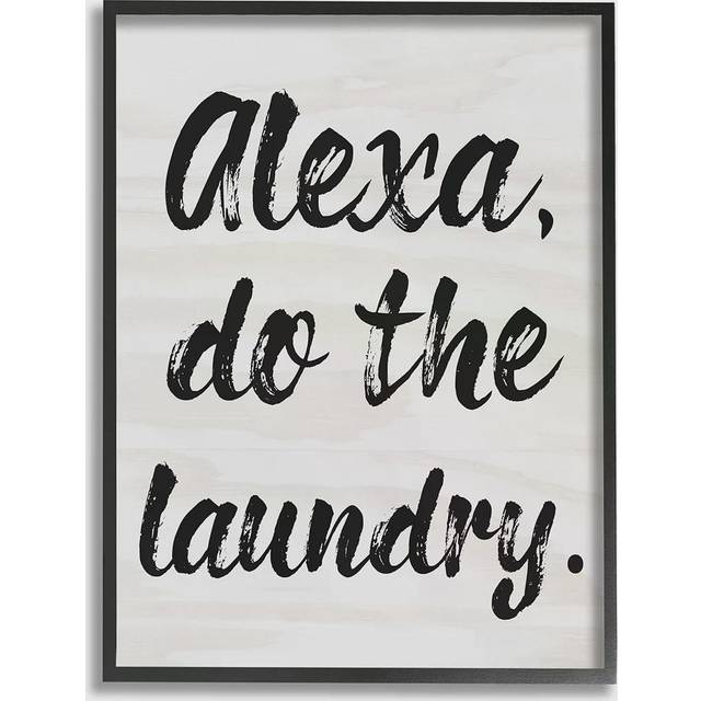 Stupell Industries Alexa Do The Laundry White Brush Typography Black Framed Wall Art  24 x 30  Multi-Color