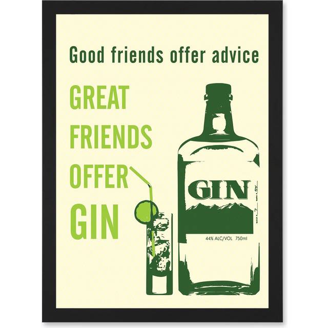 Quote Good Friends Advice Great Friends Gin Funny Alchohol Artwork Framed Wall Art Print A4 - Black - One Size