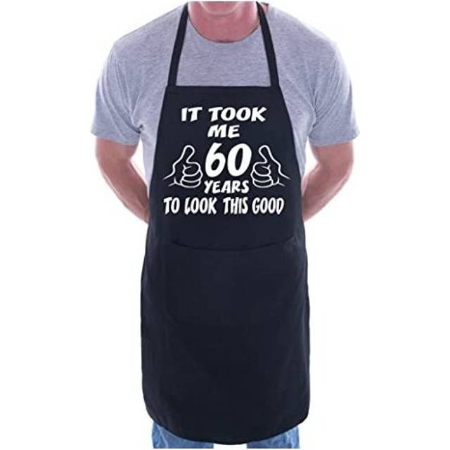 It took 60 Years To Look This Good BBQ Cooking Apron