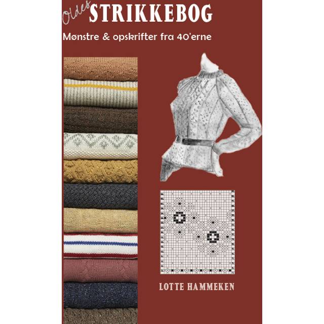 Oldes Strikkebog Lotte Hammeken 9788792750365 (Indbundet)